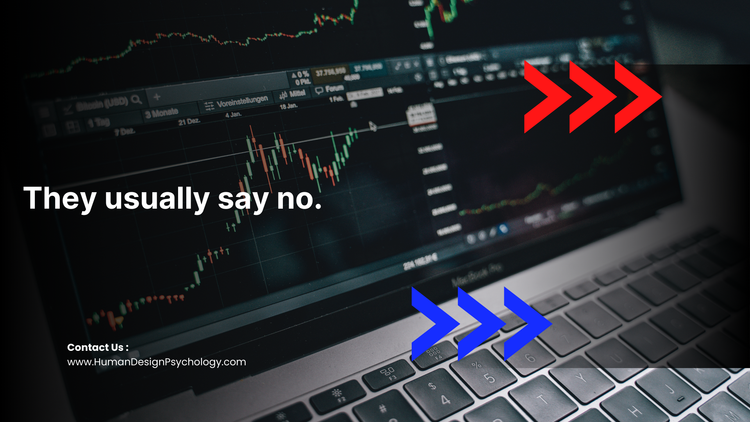 They usually say no.